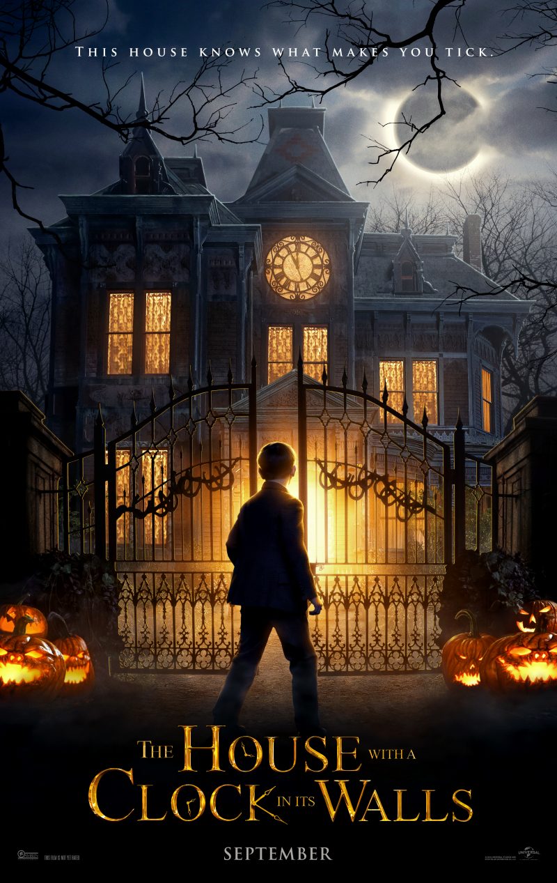 THE HOUSE WITH A CLOCK IN ITS WALLS – In Theaters September 21