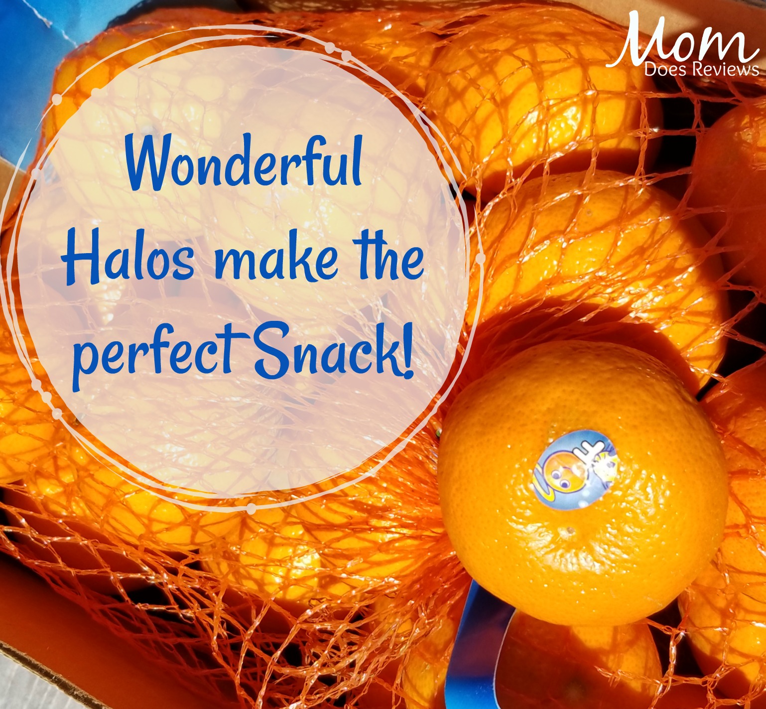 Wonderful Halos make the perfect snack