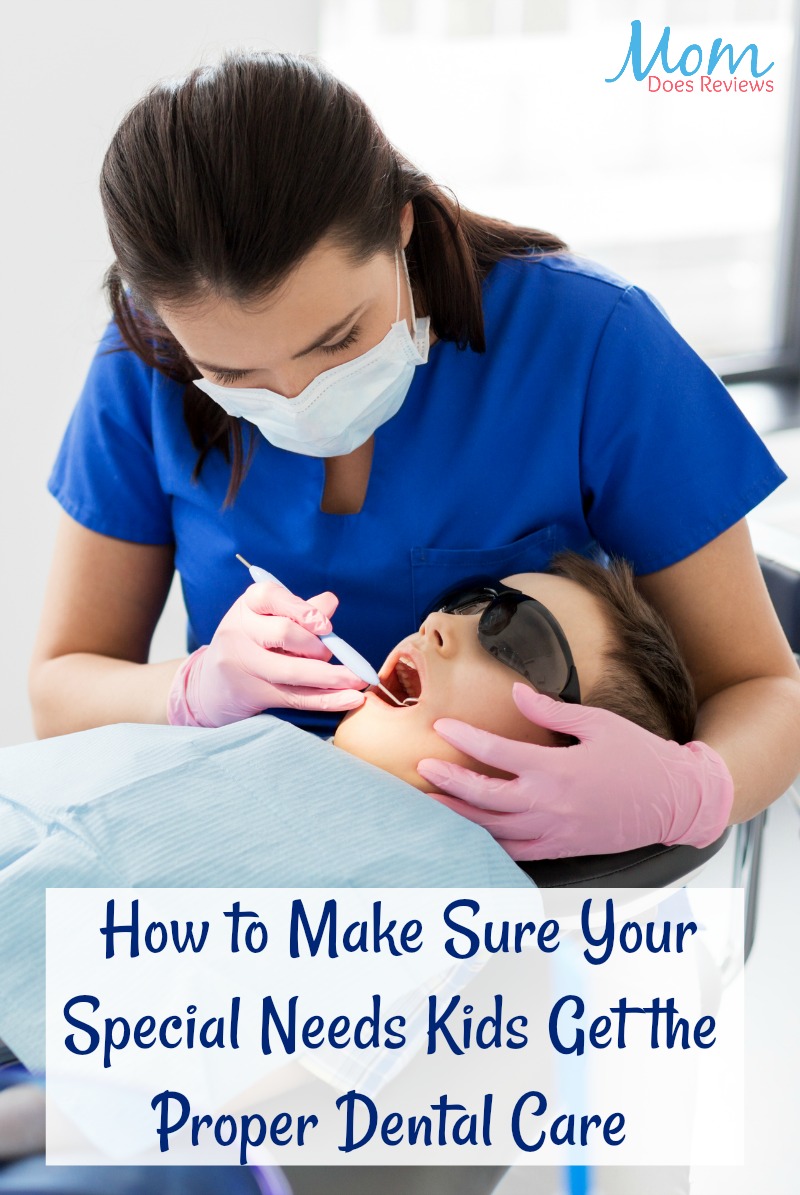 Special Needs Children: How to Make Sure Your Kids Get the Proper Dental Care #parenting #health #dentist 