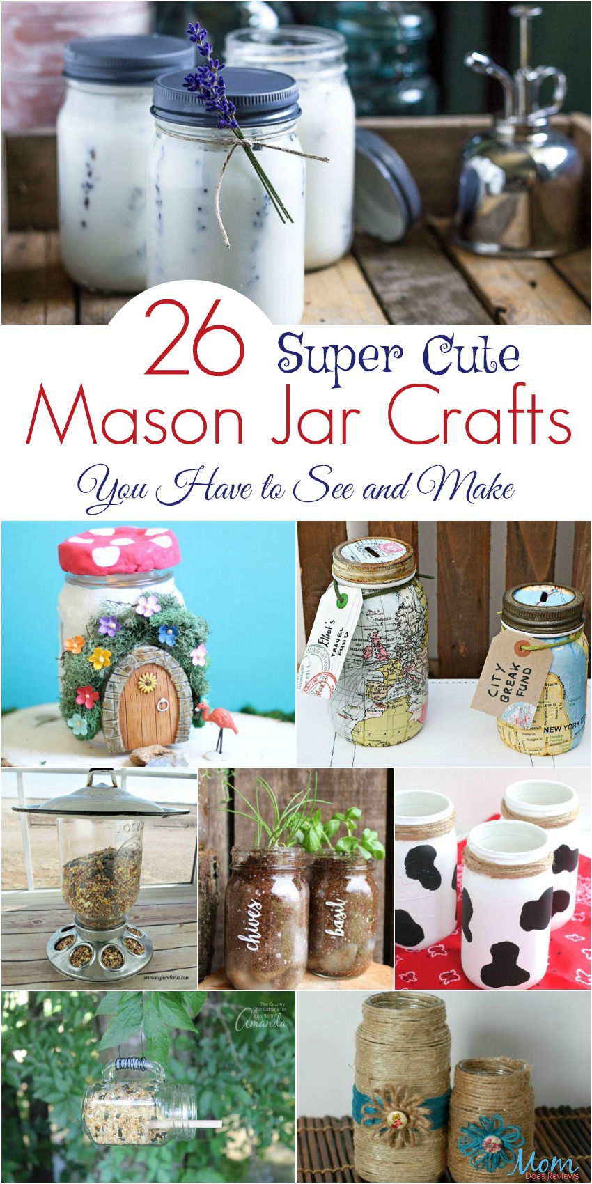 26 Super Cute Mason Jar Crafts You Have to See and Make