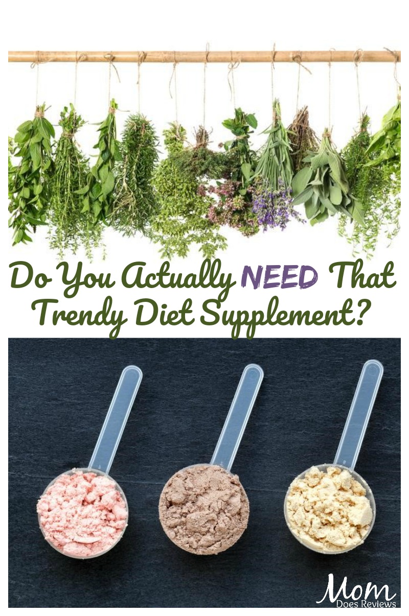 Do You Actually Need That Trendy Diet Supplement?