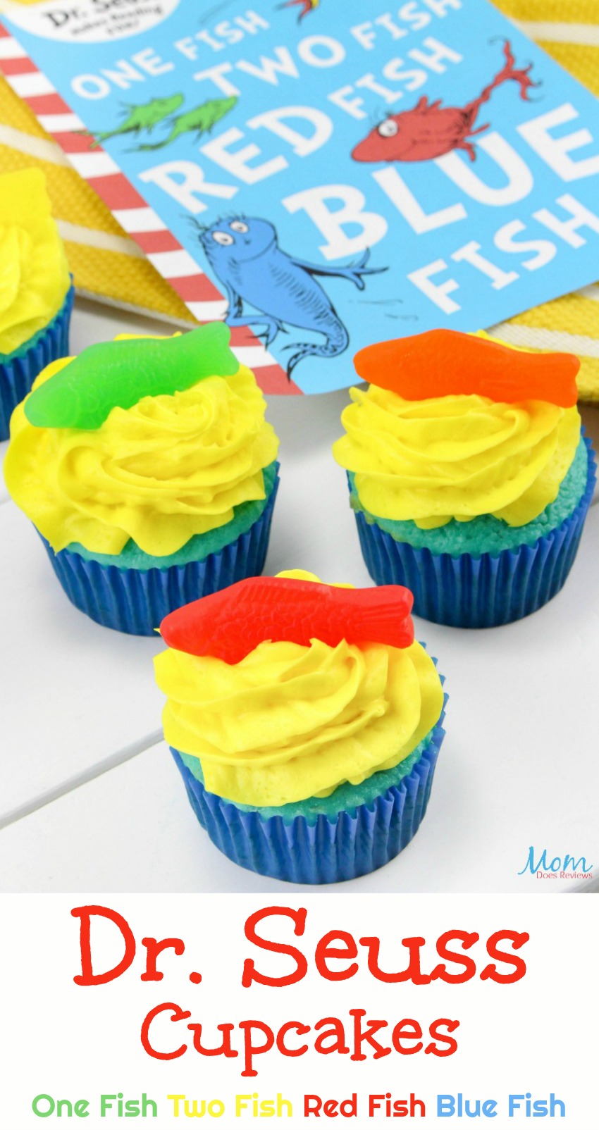 Dr. Seuss Cupcakes One Fish Two Fish Red Fish Blue Fish #drseuss #cupcakes #recipes #sweets #funfood #desserts