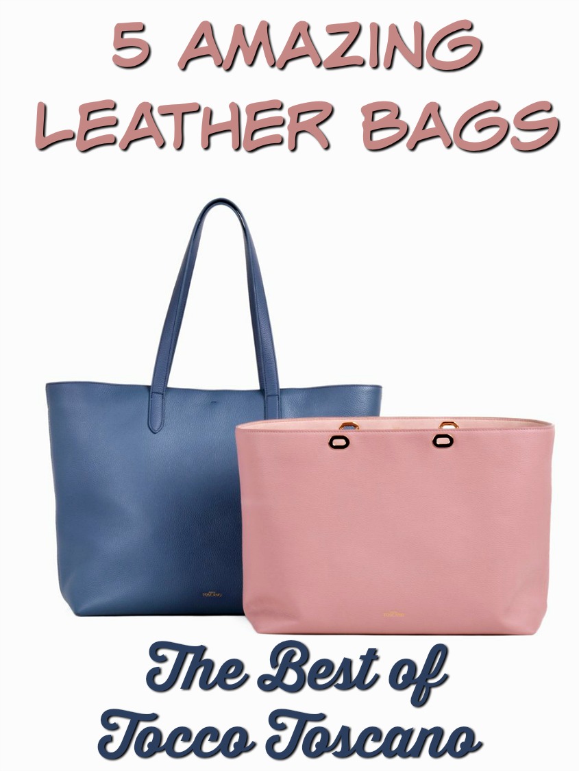 5 Amazing Leather Bags: The Best of Tocco Toscano #fashion #handbags #leather 