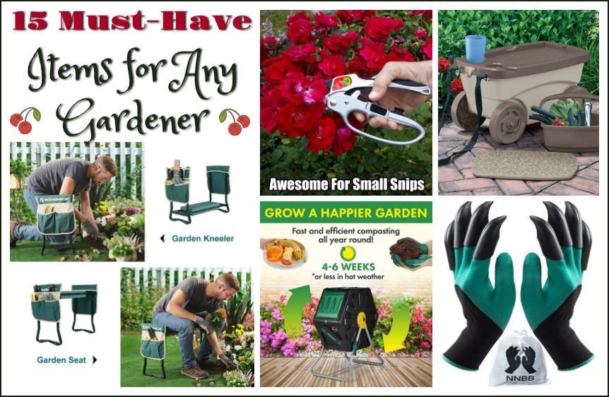15 Must Have Items for Any Gardener