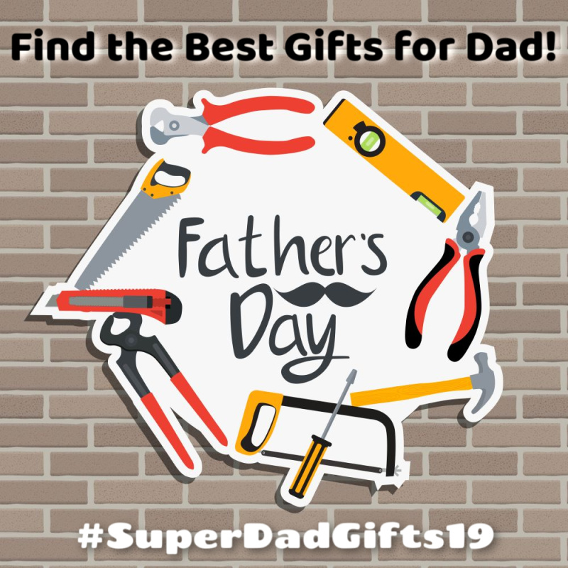 Super Dad Gifts #SuperDadgifts19