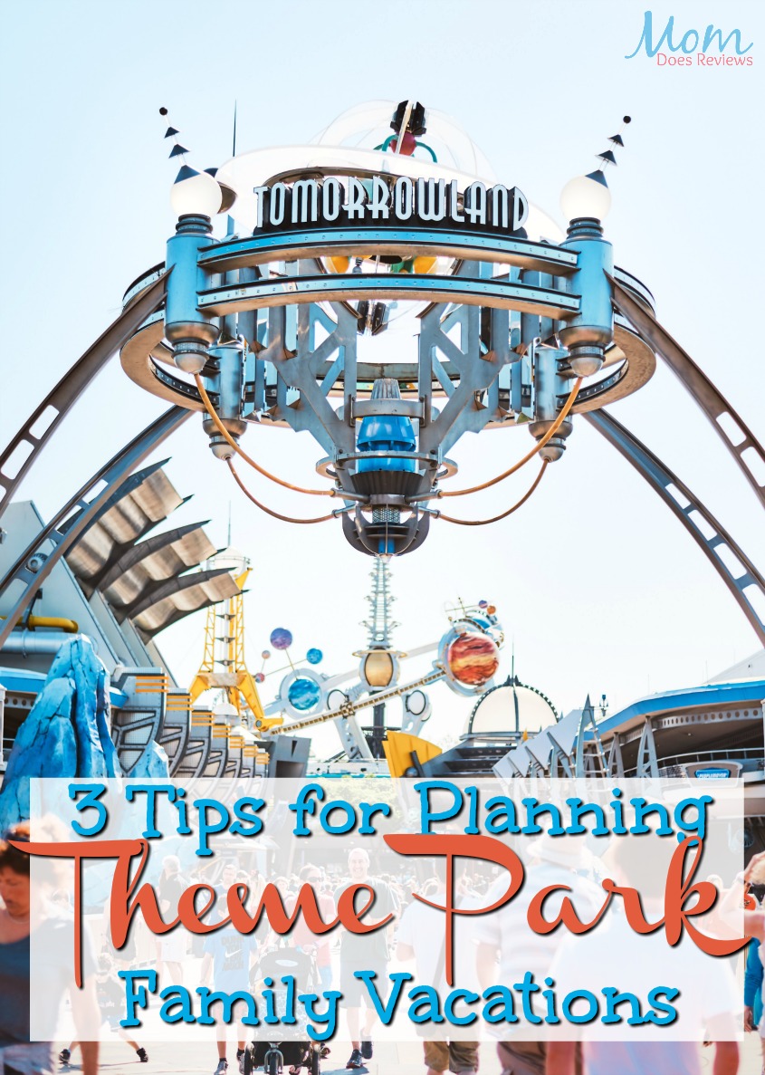 3 Tips for Planning Theme Park Family Vacations #travel #vacations #disney